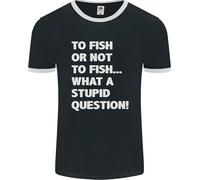 To Fish O Not To ? What A Stupid Domanda Uomo Ringer Fotl