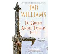 To Green Angel Tower: Part II: 3