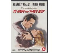 To Have and Have Not