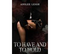 To Have and To Hold