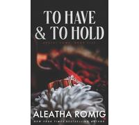 To Have and To Hold: Arranged marriage stand-alone: 5