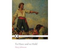 To Have and to Hold: With 8 Original Illustrations