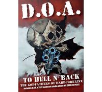 D.O.A. - To Hell N' Back (DVD) D.O.A.