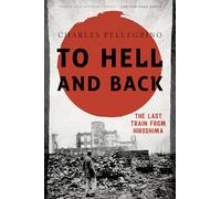 Charles Pellegrino To Hell and Back (Tascabile) Asia/Pacific/Perspectives