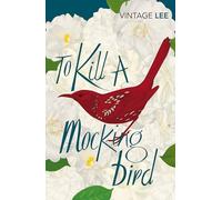 To Kill A Mockingbird: The bestselling, Pulitzer Prize-winning classic