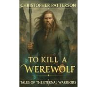 To Kill A Werewolf