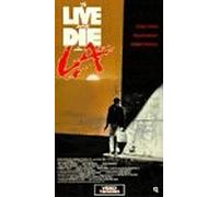 To Live and Die in L.a. [VHS]