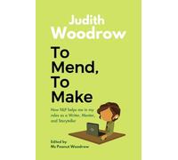 To Mend, To Make: How NLP helped me as a Writer, Mentor, and Storyteller