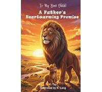 To My Dear Child! Celebrate Your Father and Child Bond with this Heartwarming Gift!