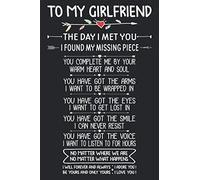 To My Girlfriend The Day I Met You I Found My Missing Piece: Cute Valentine's Day Journal for Couples | Couples Notebook for Partners, Boyfriends, ... and Wives | Anniversary Gift for Girlfriend