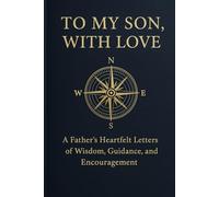 TO MY SON, WITH LOVE