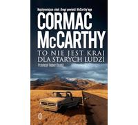 To nie jest kraj dla starych ludzi