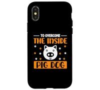 To Overcome The Inside Pig Dog Divertente Denglisch Denglish Custodia per iPhone X/XS