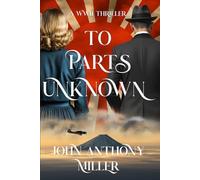 To Parts Unknown
