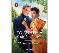 To Redeem a Rakish Duke