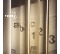 To Rococo Rot - Abc One Two Three