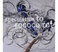 To Rococo Rot - Speculation