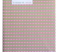 To Rococo Rot - Veiculo