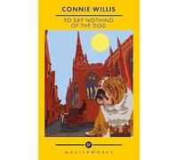 Per non parlare del cane: Come abbiamo trovato il ceppo dell'uccello del vescovo – Gollancz