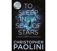 To sleep in a sea of stars: Christopher Paolini-Paolini, Christopher-Copertina f