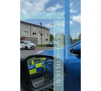 To Speak For The Dead