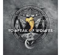 To Speak Of Wolves Dead in the Shadow (CD)