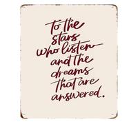 To Stars That Listen Dreams Come True Sign 12x8 Inch