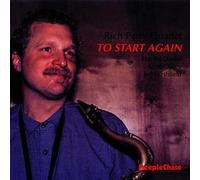 To Start Again by Rich Perry (1994-08-02)