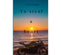 To Steal a Heart