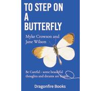 To Step on a Butterfly
