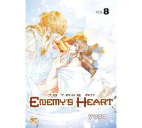 To Take an Enemy's Heart 8