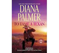To Tame a Texan: Two Western Romances