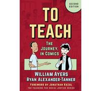 To Teach: The Journey, in Comics