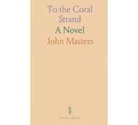 To the Coral Strand: A Novel
