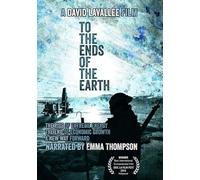 To the Ends of the Earth: The Rise of Extreme Energy (DVD) Emma Thompson