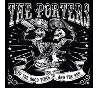 To the Good Times and the Bad