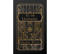 Virginia Woolf To the Lighthouse (Tascabile)
