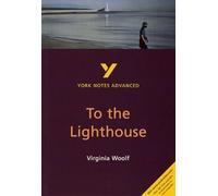 To the Lighthouse everything you need to catch up, study and prepare for the 2025 and 2026 exams: everything you need to catch up, study and prepare for 2021 assessments and 2022 exams