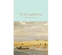 To the Lighthouse: Virginia Woolf