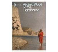 To the Lighthouse: Virginia Woolf