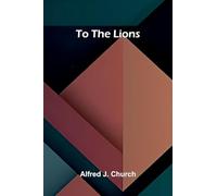 To the Lions