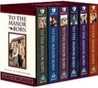 To the Manor Born