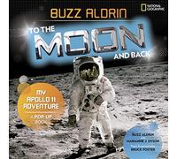 To the Moon and Back: My Apollo 11 Adventure
