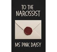 To the Narcissist