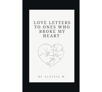 To The Ones Who Broke My Heart