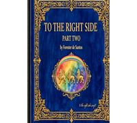 To the Right Side: Part 2