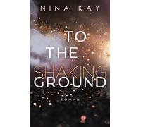 To The Shaking Ground