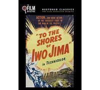 To the Shores of Iwo Jima