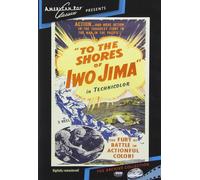 To The Shores Of Iwo Jima [Edizione: Stati Uniti]
