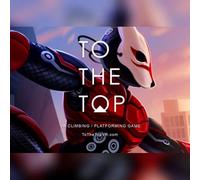 To the top [VR] (PC) Steam Key - GLOBAL